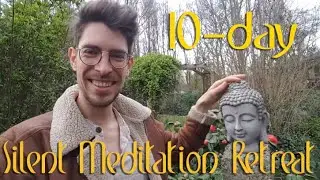 My First 10-day silent meditation retreat 🙏