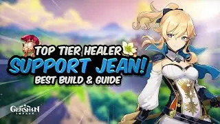 COMPLETE JEAN GUIDE (BURST SUPPORT/HEALER)! Best Artifacts, Weapons & Tips | Genshin Impact