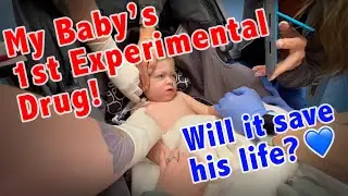 Damian's FIRST DOSE of (potentially) life-saving treatment!!!