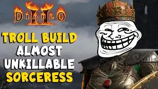 Almost Unkillable Sorceress Troll Build for Diablo 2 Ressurected / D2R