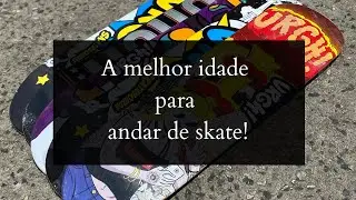 Estou velho de mais para andar de skate, e agora? | DANDO O PAPO |