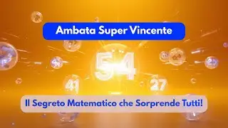 Ambata Super Vincente &ndash; Il Segreto Matematico che Sorprende Tutti!