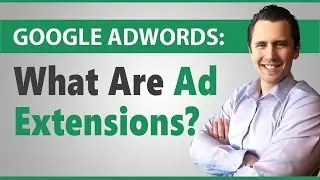Google Ads: What Are Ad Extensions?