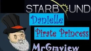 Let's Play Starbound Danielle 13 - Beta Sector: Beta Flummox