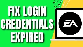 How to Fix EA Login Credentials Expired (Updated)