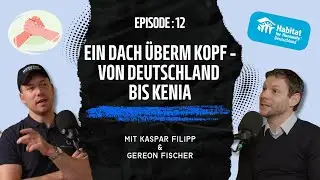Ein Dach überm Kopf - von Deutschland bis Kenia