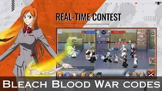 Bleach Blood War code || Blood War Redeem code || Bleach Blood War Gift code
