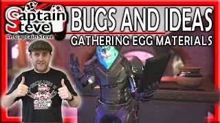 No Man's Sky Pet Bird Egg Prepping Captain Steve NMS Live Chill Stream Ideas and Current Bugs To Fix
