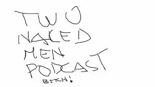 Two Naked Men Podcast 002- Google Stadia