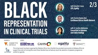 Part 2/3: Black representation in clinical trials. Participant recruitment and retention.