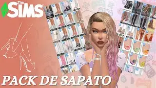 👠 PACK DE SAPATOS | + DOWNLOAD | THE SIMS 4