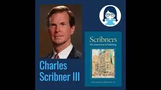 Charles Scribner III, SCRIBNERS: Five Generations in Publishing