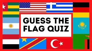 Guess the Flag Quiz - Flag Challenge  - 50 Flags - Pub Quiz - Geography Quiz - Picture Round