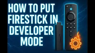 🔥 How to Put Firestick in Developer Mode 🔧📺 | AquaTechFantasy