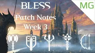 Bless Online | Week 3 Patch Notes