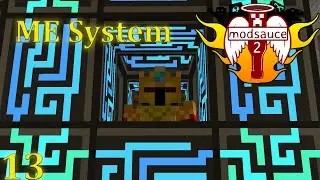 ModSauce 2 (ep 13) ME System