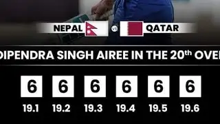 #Dipendra Singh Aireee 6 Ball  6 Sixes highlights #nepal  vs #qatar