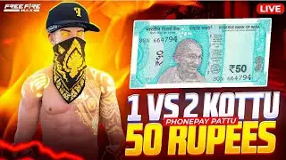 1 VS 2 KOTTU 50₹ PHONEPEY PATTU  NEED LEGENDS FOR GUILD