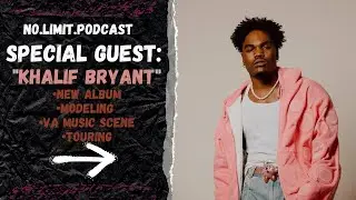 From Runway to Rap: Khalif Bryant&rsquo;s Rise in VA&rsquo;s Music Scene 👀 | No Limit Podcast‼️