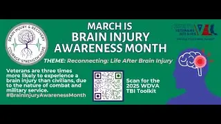 March is Brain Injury Awareness Month - WDVA Video Overview