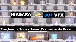 Fire ,Impact ,Smoke ,Spark ,Explosion-Niagara VFX Pack - Unreal Engine(UE4 / UE5)