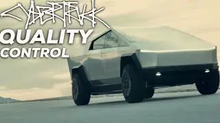 Why Cybertruck Quality Control likely WON'T be an Issue
