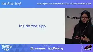 Voice-Driven Flutter Apps: Your Guide to Building Interactive Experiences - Akanksha Singh