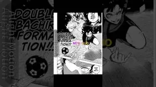 [New Duo] - bachira x reo edit [ch - 315]