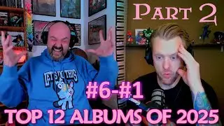 Top 12 Albums of 2025 Part 2!!!