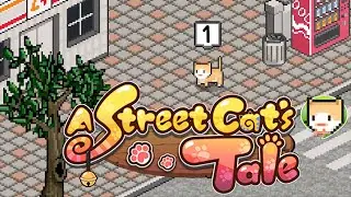 A Street Cat's Tale - Part 1 (idkwhichendingthisis)