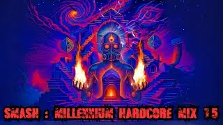 Smash - Millennium Hardcore Mix 15