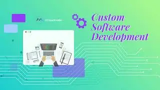 Custom Software Development Company | Software Development Company | Mobile App Design | mTouchlabs