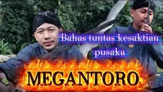 Tuah asli keris MEGANTORO ||| wajib tonton sampe habis 