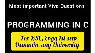 Programming in C important Viva questions-BSC and engg first years #cprogramming #viva