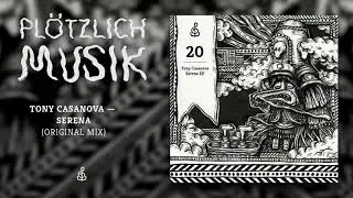 Tony Casanova - Serena (Original Mix)