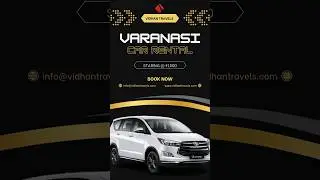 Car Rental in Varanasi #carrental #varanasi #taxi #vidhantravels
