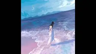 Aurorose - To Forget Someone