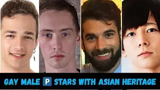 Gay Male 🅿️ Actors with Asian heritage 