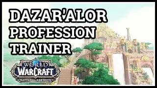 Dazar'alor Alchemist Trainer WoW