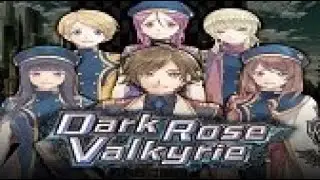 Dark Rose Valkyrie Intro