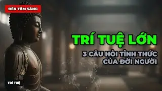 Đức Phật Th&iacute;ch Ca: 3 C&acirc;u Hỏi Về Điều Tốt Trong Đời &mdash; Nghe Xong Thấy Nhẹ L&ograve;ng #ducphat #shorts #viral