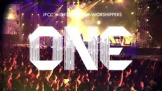 ONE - JPCC LIVE RECORDING FULL ALBUM