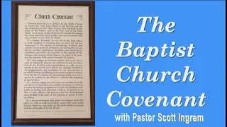 What is the Baptist Church Covenant?