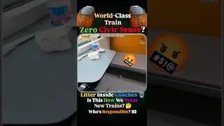 Passengers or Railways? Vande Bharat Sleeper Litter Sparks Debate