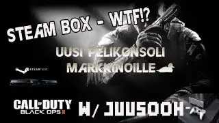 Black Ops II Commentary - Steam Box / Valven uusi pelikonsoli