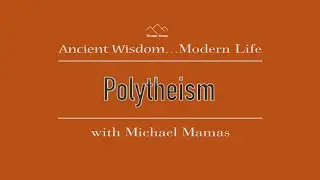 Vedic Concepts: Polytheism, with Michael Mamas