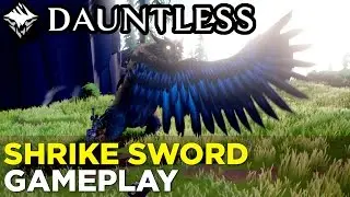 DAUNTLESS Shrike Sword Gameplay: Hunting the Shrike