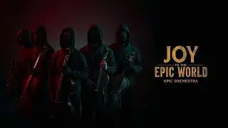Joy to the World Epic Orchestra