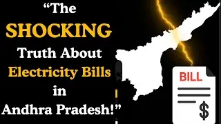 &ldquo;The SHOCKING Truth About Electricity Bills in Andhra Pradesh!&rdquo;
