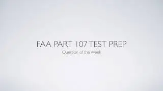 FAA Part 107 Video Test Prep Questions - Angle of Attack